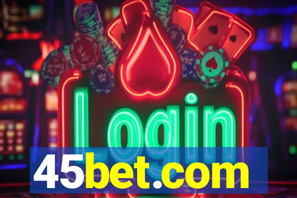 45bet.com