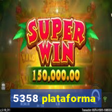 5358 plataforma