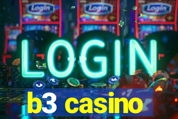 b3 casino