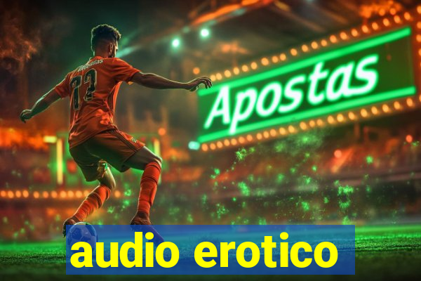 audio erotico