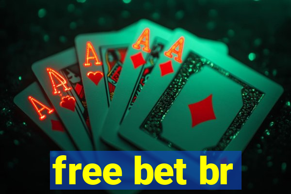 free bet br