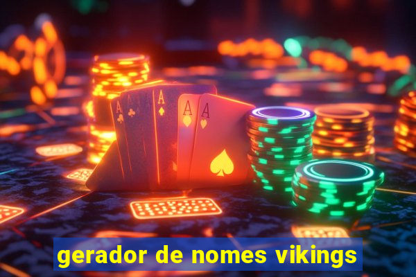 gerador de nomes vikings