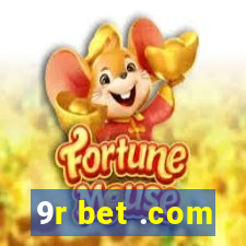 9r bet .com