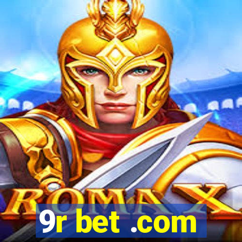 9r bet .com