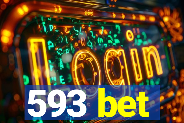 593 bet