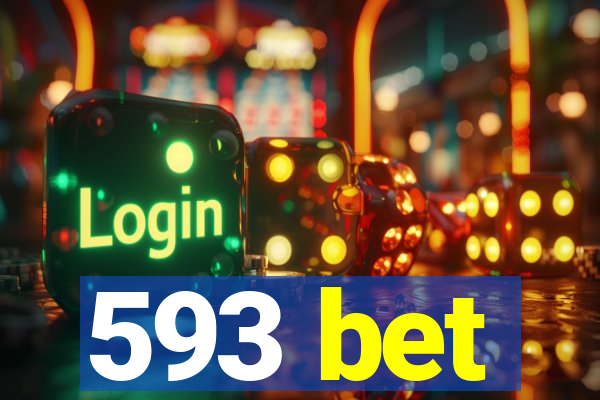 593 bet