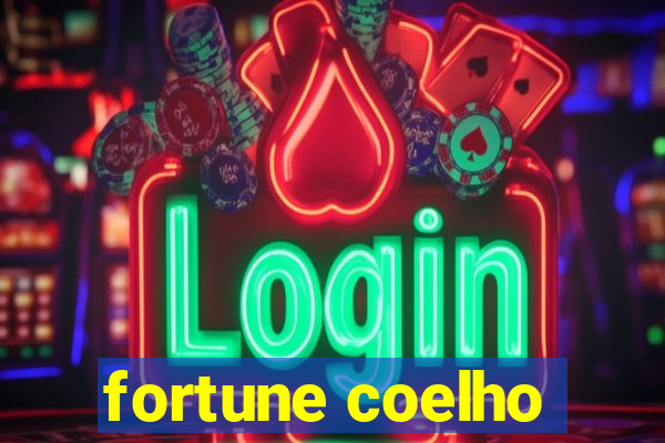 fortune coelho