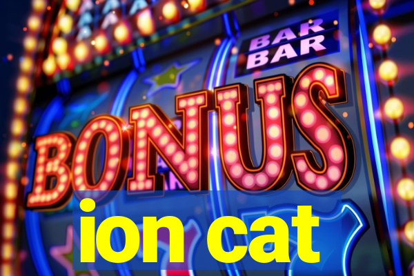 ion cat