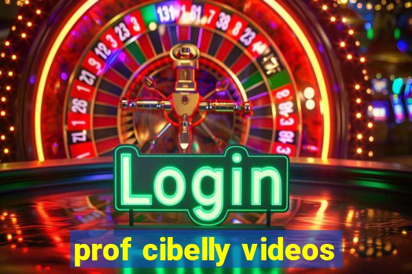 prof cibelly videos