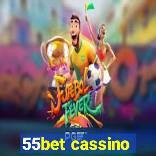 55bet cassino