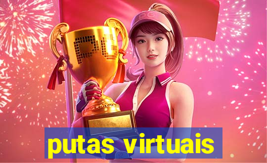 putas virtuais