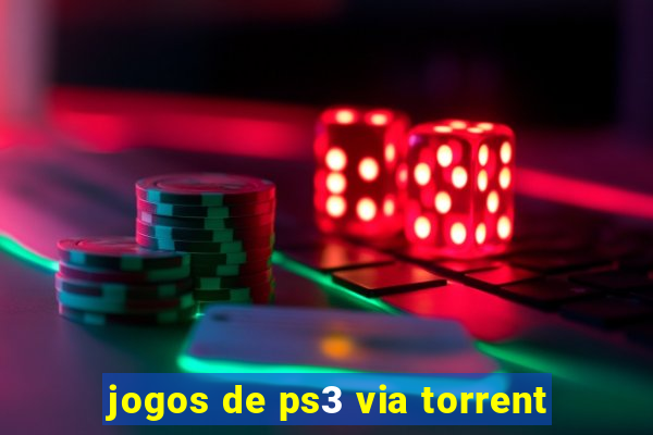 jogos de ps3 via torrent