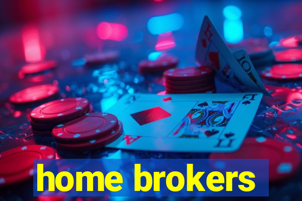 home brokers