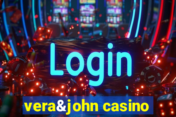 vera&john casino