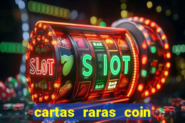 cartas raras coin master 2024