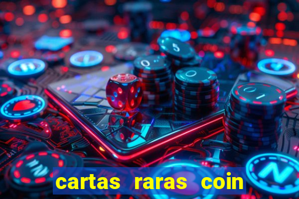 cartas raras coin master 2024