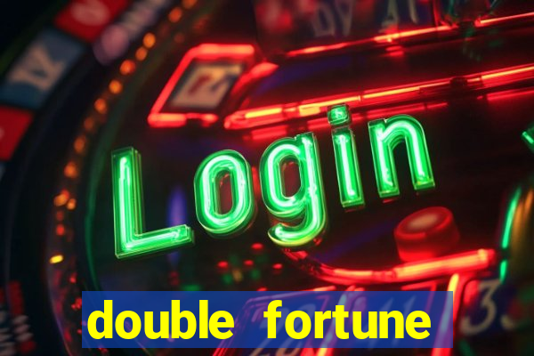 double fortune minutos pagantes