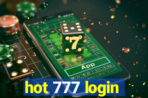 hot 777 login