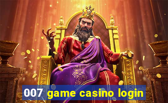 007 game casino login