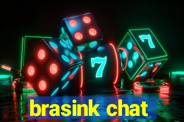 brasink chat