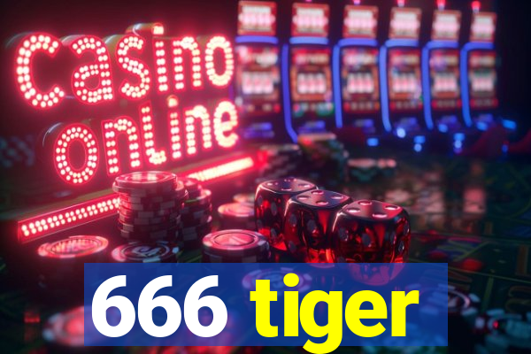 666 tiger