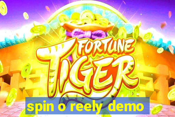 spin o reely demo