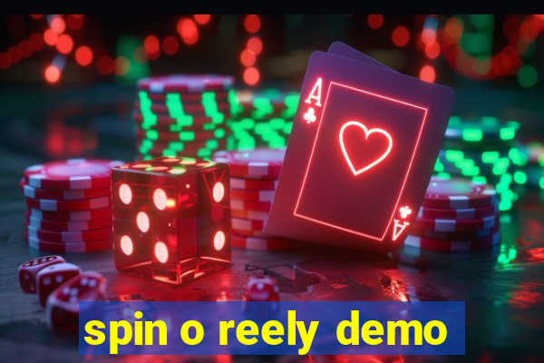 spin o reely demo