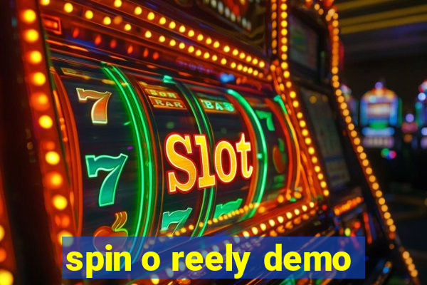 spin o reely demo