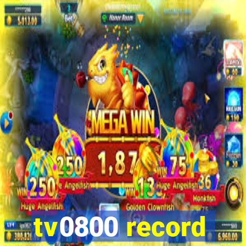 tv0800 record