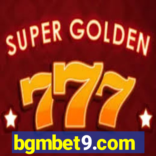 bgmbet9.com