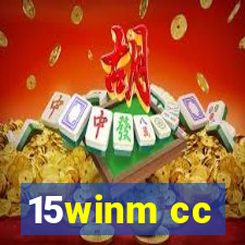 15winm cc