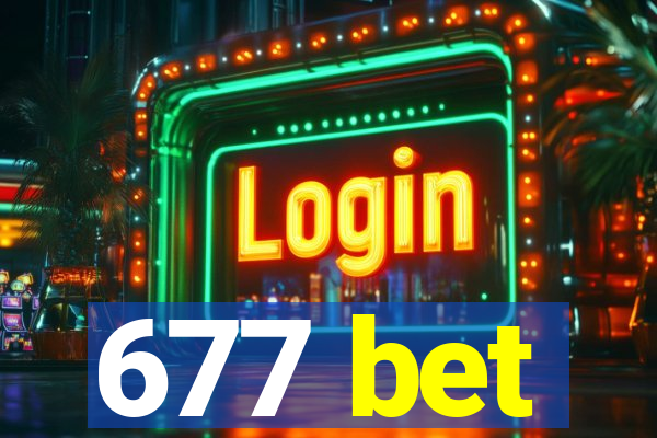 677 bet