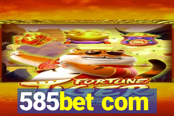 585bet com