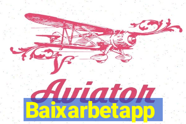 Baixarbetapp