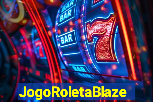 JogoRoletaBlaze