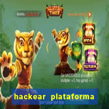 hackear plataforma de jogos