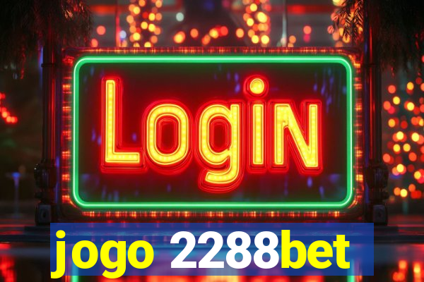 jogo 2288bet