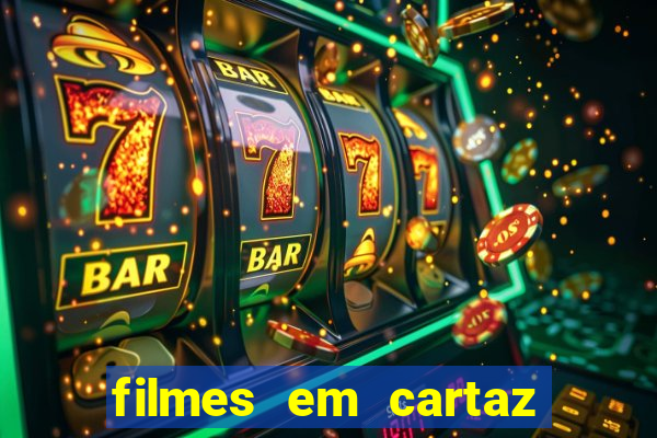 filmes em cartaz cinepolis parque shopping