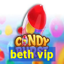 beth vip