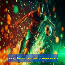 esaj ba consultas processuais