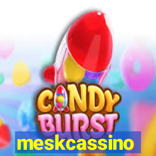 meskcassino