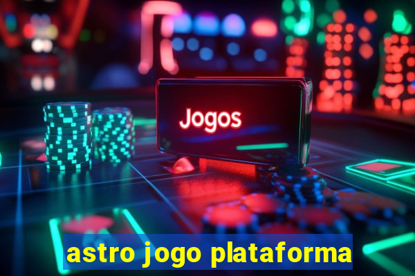 astro jogo plataforma