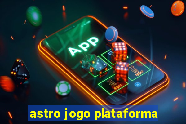 astro jogo plataforma