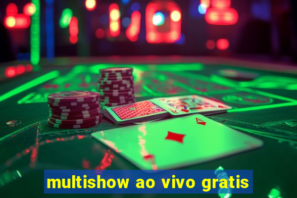 multishow ao vivo gratis