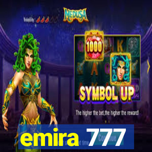 emira 777