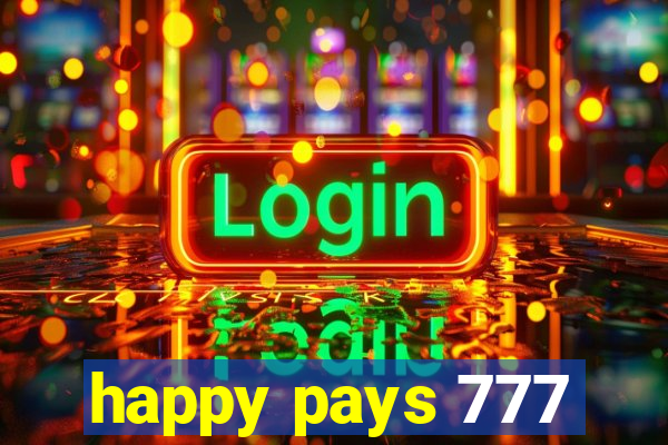 happy pays 777