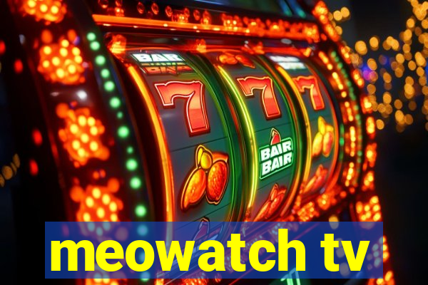 meowatch tv