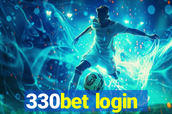 330bet login