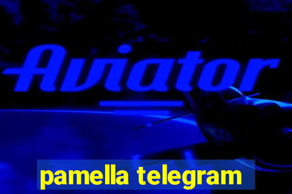 pamella telegram