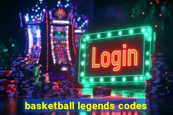 basketball legends codes